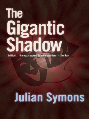cover image of The Gigantic Shadow